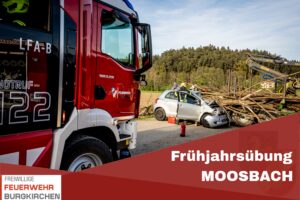 Mehr über den Artikel erfahren Frühjahrsübung der FF Moosbach