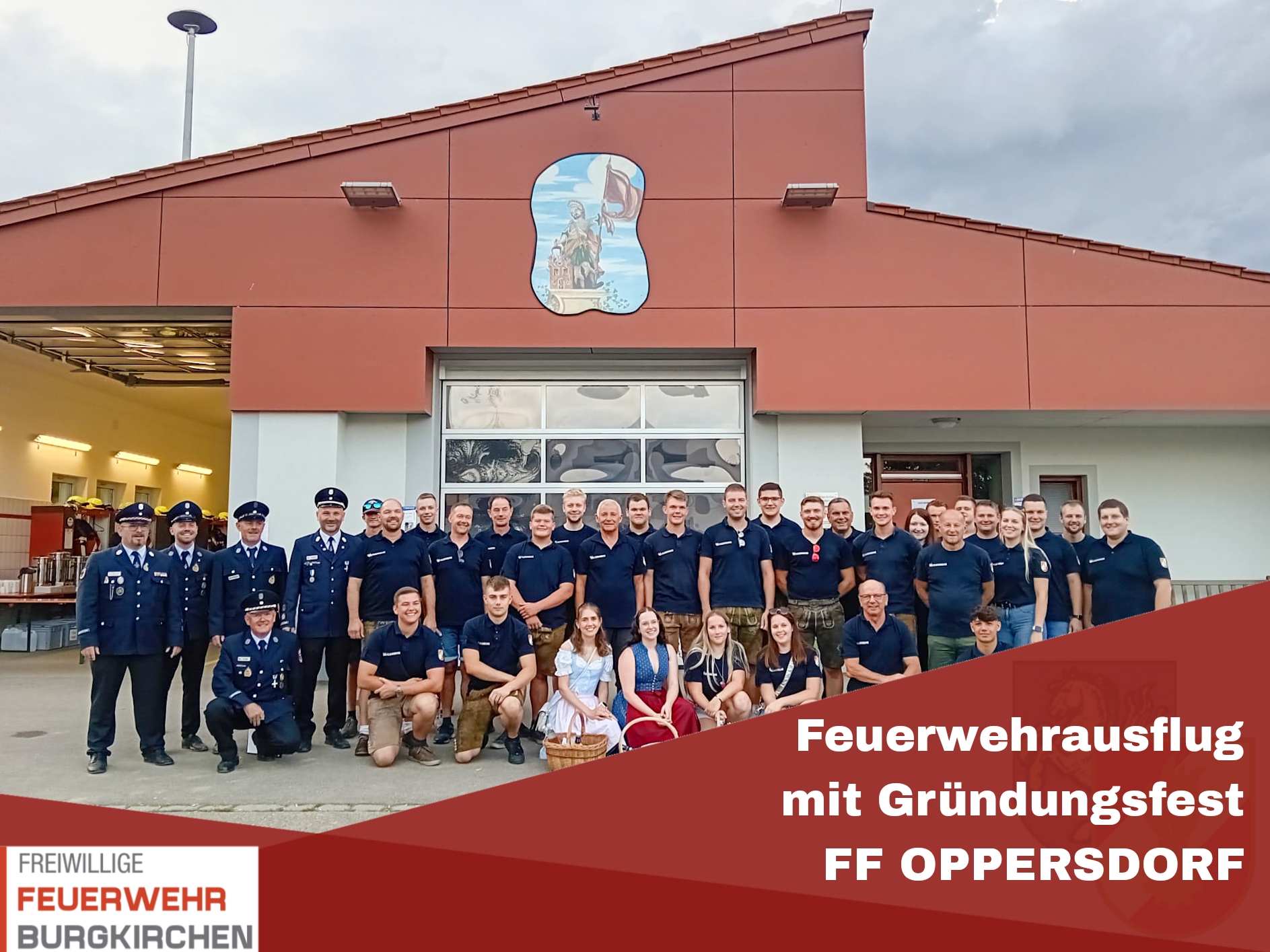 Du betrachtest gerade Feuerwehrausflug mit Gründungsfest FF Oppersdorf